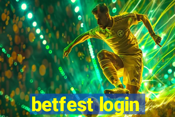 betfest login